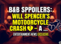 B&b spoilers: will spencer's motorcycle crash – a logan-spencer nightmare!