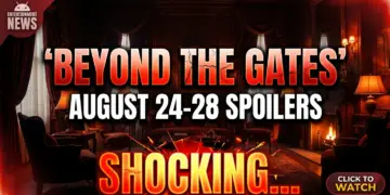 Beyond the gates: august 24-28 spoilers – shocking paternity & corporate sabotage!