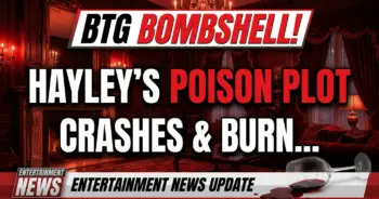 Btg bombshell! Hayley's poison plot crashes & burns next week!