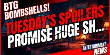 Btg bombshells! Tuesday's spoilers promise huge shocks!