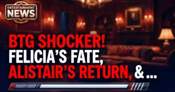 Btg shocker! Felicia's fate, alistair's return, & a new mystery!