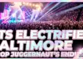 Bts electrifies baltimore: k-pop juggernaut's enduring power & fan devotion