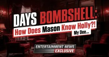 Days bombshell: how does mason know holly?! My deep dive & wild theories!