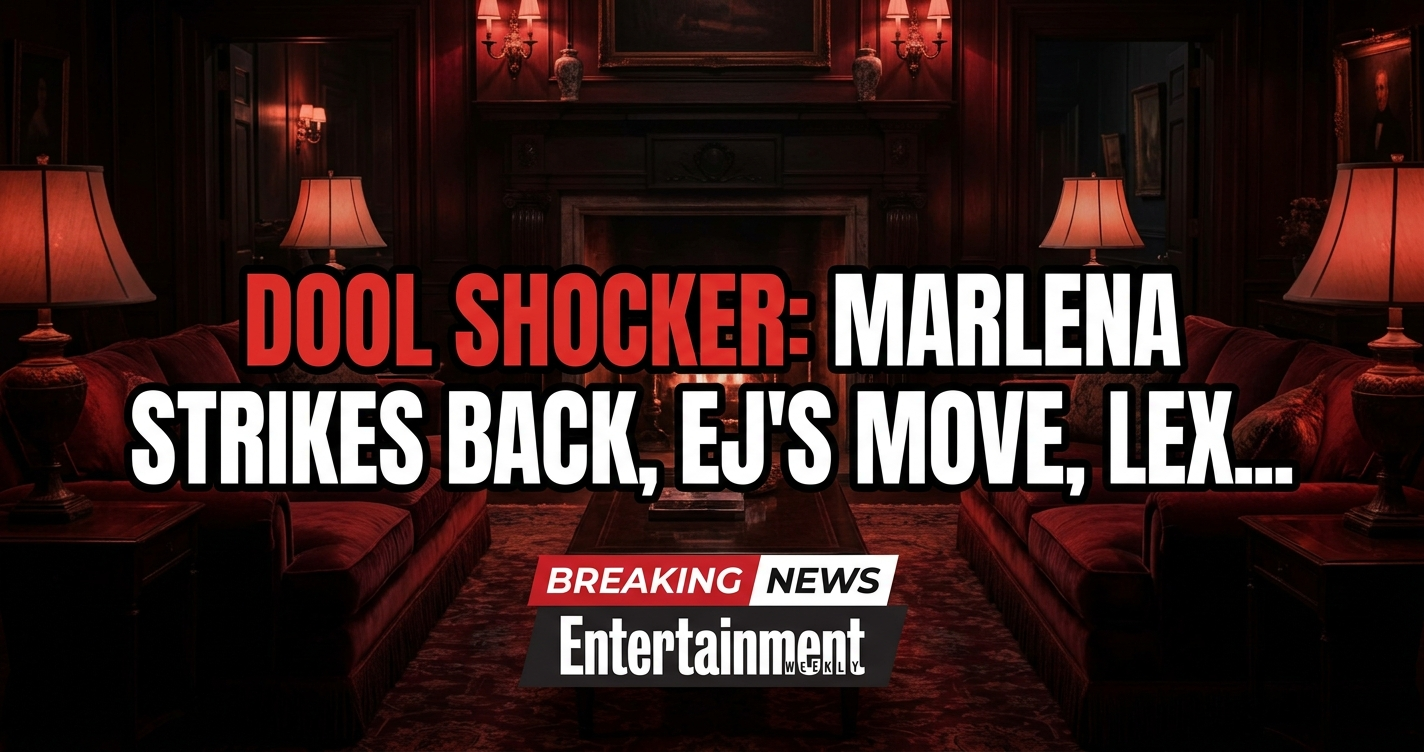Dool shocker: marlena strikes back, ej's move, lexie's secret! 1 Dool shocker: marlena strikes back, ej's move, lexie's secret!