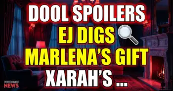 Dool spoilers: ej digs, marlena's gift, & xarah's rekindling hope!
