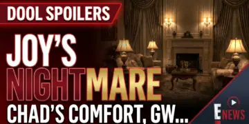 Dool spoilers: joy's nightmare, chad's comfort, gwen's double shocker!