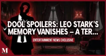 Dool spoilers: leo stark's memory vanishes – a terrifying diagnosis looms!