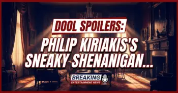 Dool spoilers: philip kiriakis's sneaky shenanigans & salem's love life implodes!