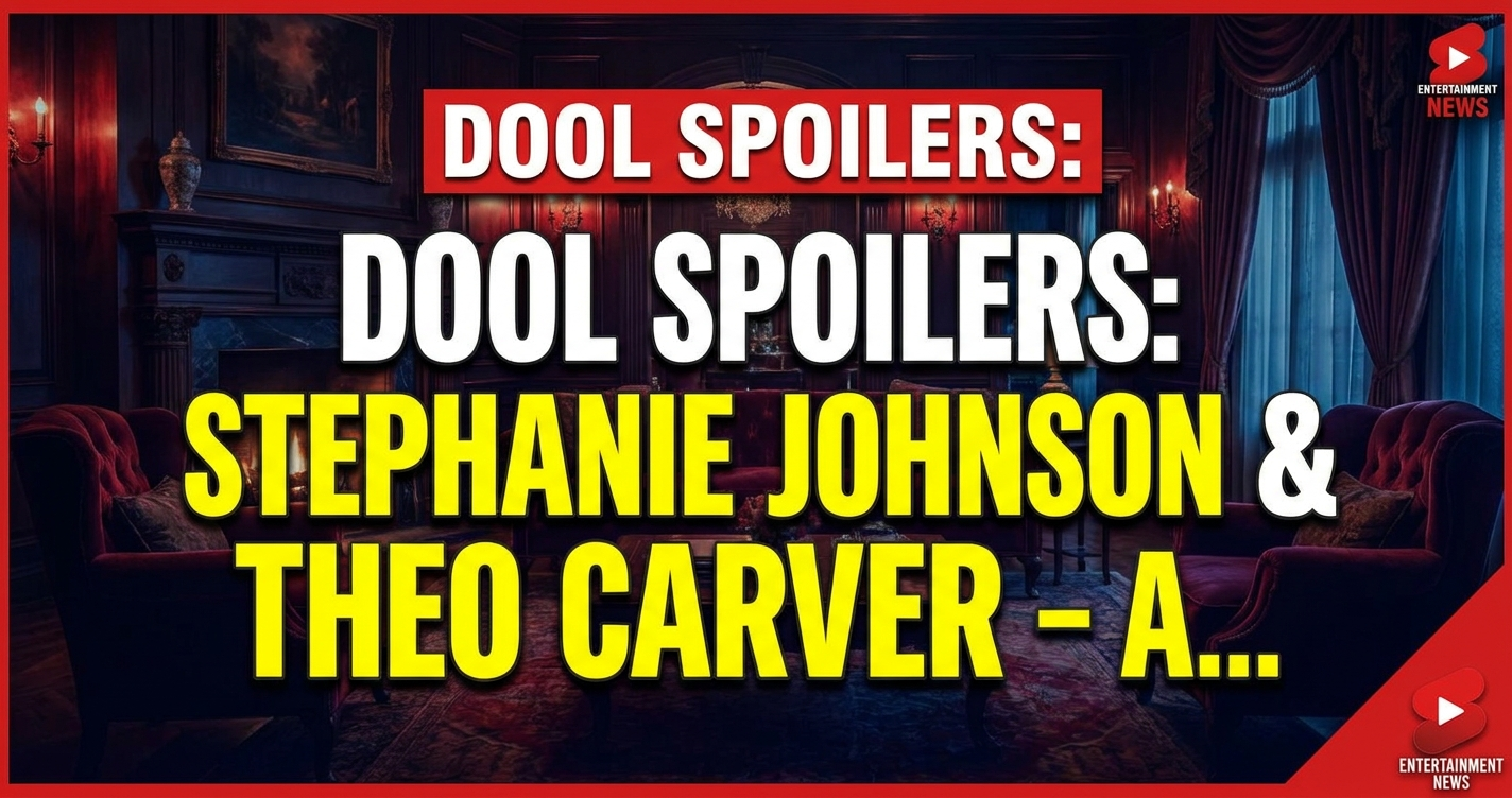 Dool spoilers: stephanie johnson & theo carver – a shocking alliance! 1 Dool spoilers: stephanie johnson & theo carver – a shocking alliance!