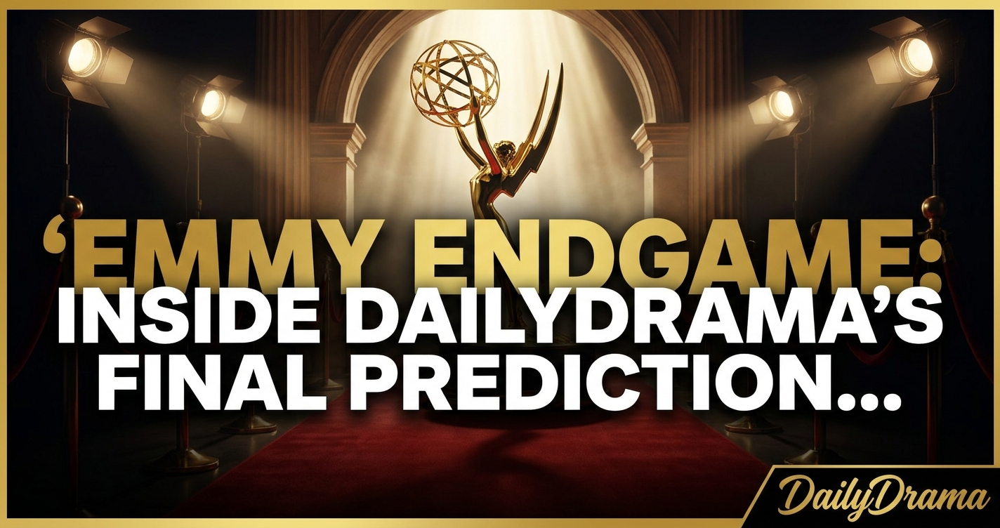 Emmy endgame: inside dailydrama's final predictions as voting closes 1 Emmy endgame: inside dailydrama's final predictions as voting closes