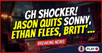 Gh shocker! Jason quits sonny, ethan flees, britt's new nightmare!