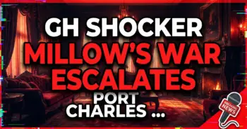 Gh shocker: millow's war escalates & port charles says goodbye!