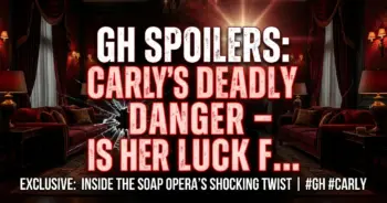 Gh spoilers: carly's deadly danger – is her luck finally running out?