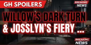 Gh spoilers: willow's dark turn & josslyn's fiery new mission! 10 Gh spoilers: willow's dark turn & josslyn's fiery new mission!
