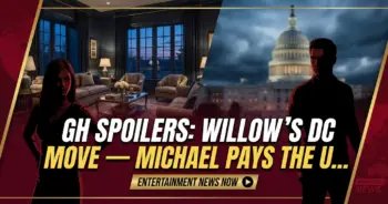 Gh spoilers: willow's dc move — michael pays the ultimate price!
