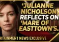 Julianne nicholson reflects on 'mare of easttown's heartbreaking climax