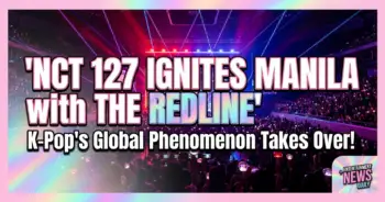 Nct 127 ignites manila with 'the redline': k-pop's strategic return