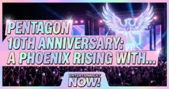 Pentagon's 10th anniversary: a phoenix rising with tour and comeback