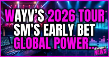 Wayv's 2026 tour: sm's early bet on a global powerhouse