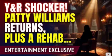 Y&r shocker! Patty williams returns, plus a rehab romance?!