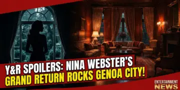 Y&r spoilers: nina webster's grand return rocks genoa city!