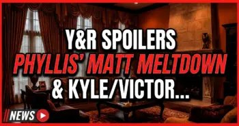 Y&r spoilers: phyllis' matt meltdown & kyle/victoria's shocking heat!