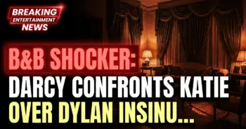B&b shocker: darcy confronts katie over dylan insults!