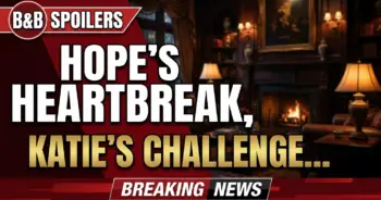 B&b spoilers: hope's heartbreak, katie's challenge, brooke's bombshell!
