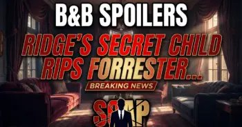 B&b spoilers: ridge's secret child rips forrester apart!