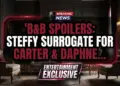 B&b spoilers: steffy surrogate for carter & daphne?! My jaw dropped!