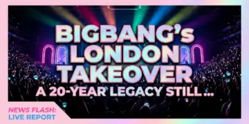 Bigbang’s london takeover: a 20-year legacy still reigning k-pop