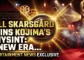 Bill skarsgård joins kojima's 'physint': a new era for gaming stars?