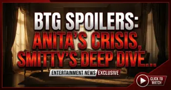 Btg spoilers: anita's crisis, smitty's deep dive, bill & hayley's showdown!