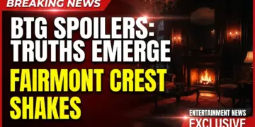 Btg spoilers: fairmont crest shakes as truths emerge (sep 21-25)!