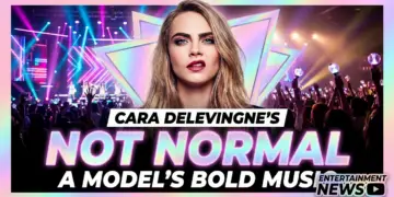 Cara delevingne's 'not normal': a model's bold musical manifestation