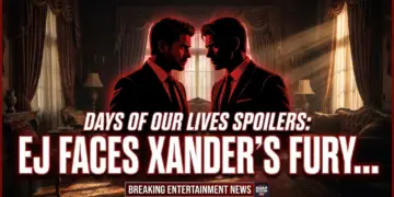 Days of our lives spoilers: ej faces xander's fury, chanel tempts gabi, philip unearths truth!