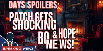 Days spoilers: patch gets shocking bo & hope news! Alarm bells ring in salem!