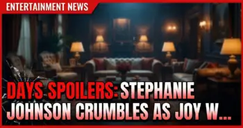 Days spoilers: stephanie johnson crumbles as joy wesley triumphs!
