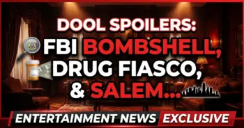 Dool spoilers: fbi bombshell, drug fiasco, & salem showdowns!