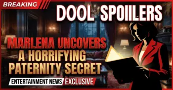 Dool spoilers: marlena uncovers a horrifying paternity secret!