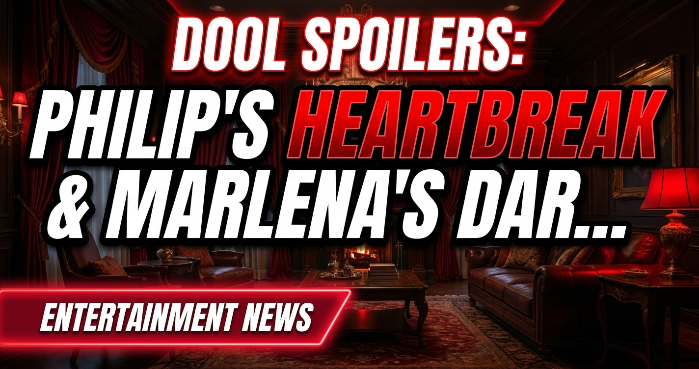 Dool spoilers: philip's heartbreak & marlena's dark visions! 1 Dool spoilers: philip's heartbreak & marlena's dark visions!