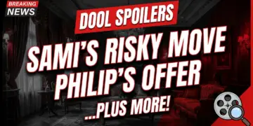 Dool spoilers: sami's risky move, philip's offer, & nicole showdown!