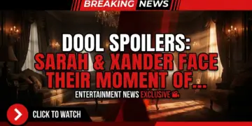 Dool spoilers: sarah & xander face their moment of truth!