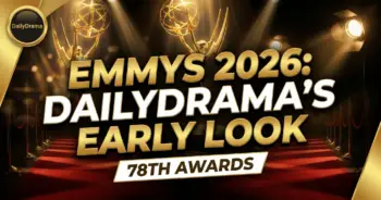 Emmys 2026: dailydrama's early look at the 78th awards race