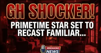 Gh shocker! Primetime star set to recast familiar face in port charles!