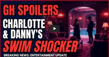 Gh spoilers: charlotte & danny's swim shocker - nikolas's body found?!