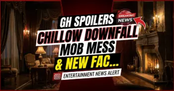 Gh spoilers: chillow downfall, mob mess, & new faces!