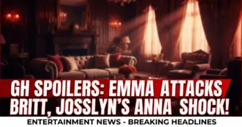 Gh spoilers: emma attacks britt, josslyn's anna shocker, divorce drama!