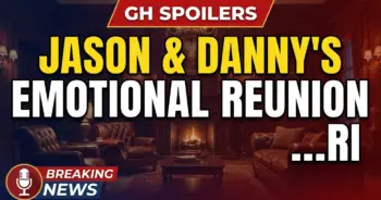 Gh spoilers: jason & danny's emotional reunion, ric grills sonny!