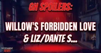 Gh spoilers: willow’s forbidden love & liz/dante shockwaves!